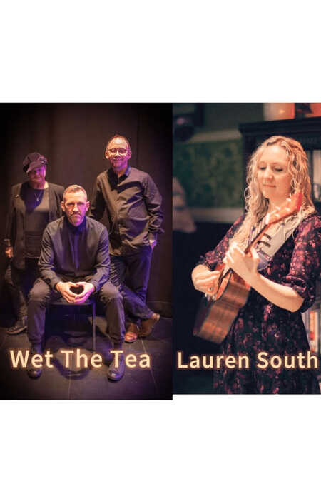 Wet the Tea / Lauren South Wet the Tea / Lauren South